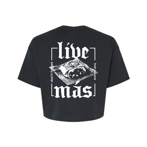 Live Más Cropped Tee